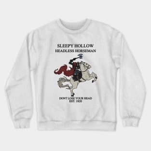 Headless Horseman Crewneck Sweatshirt